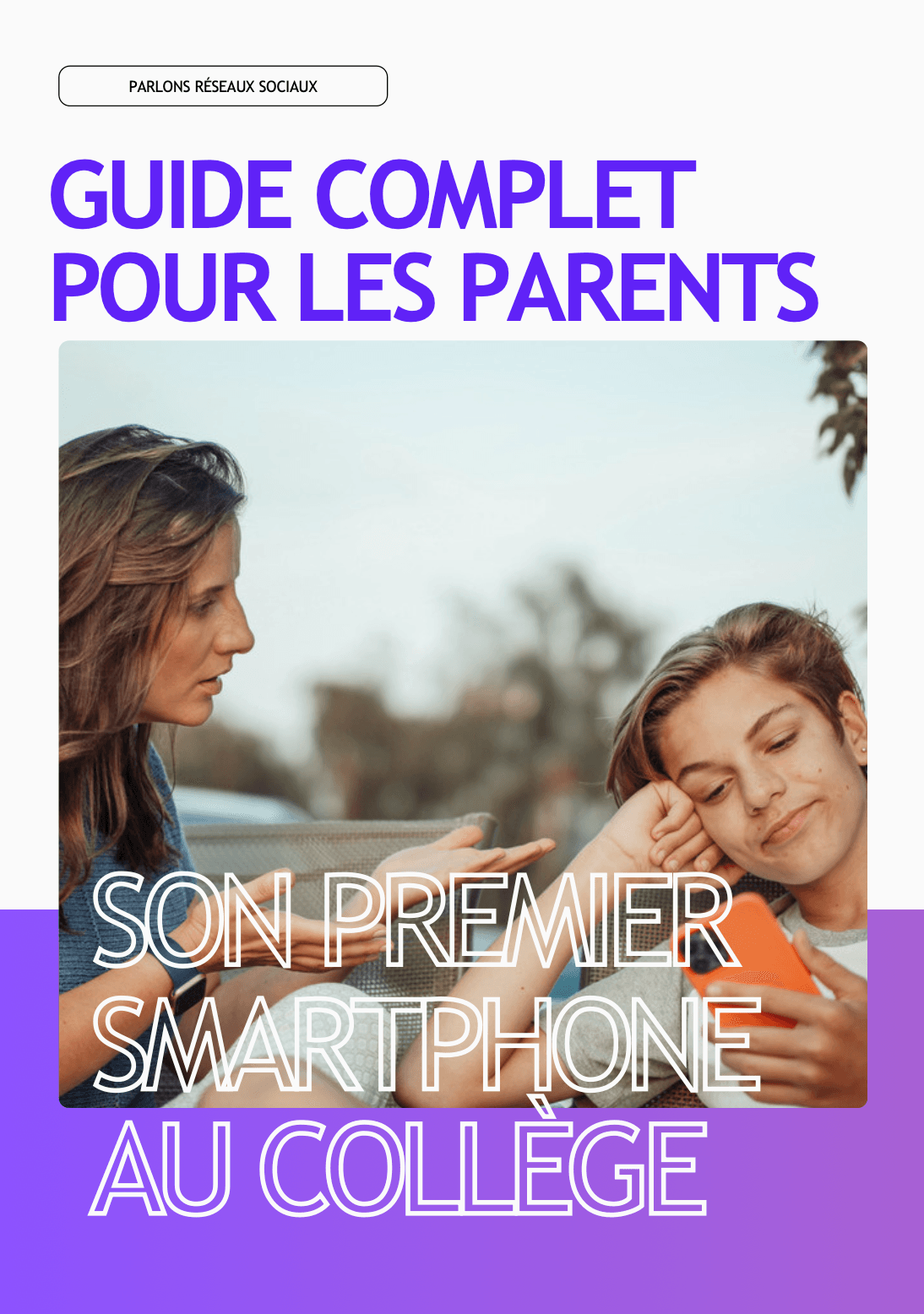 guide smartphone ado collège parents
